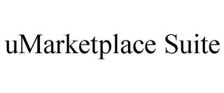 UMARKETPLACE SUITE