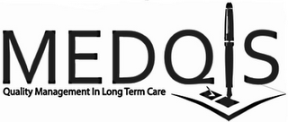 MEDQIS QUALITY MANAGEMENT IN LONG TERM CARE