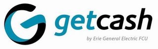 G GET CASH BY ERIE GENERAL ELECTRIC FCU