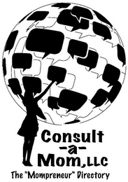 CONSULT -A- MOM, LLC THE "MOMPRENEUR" DIRECTORY