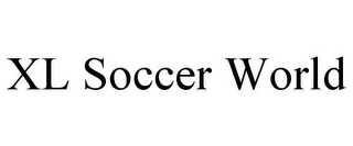 XL SOCCER WORLD
