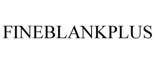 FINEBLANKPLUS