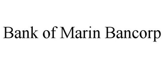 BANK OF MARIN BANCORP