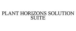 PLANT HORIZONS SOLUTION SUITE