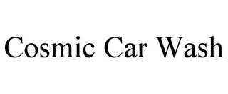 COSMIC CAR WASH