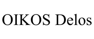 OIKOS DELOS