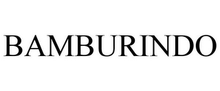 BAMBURINDO