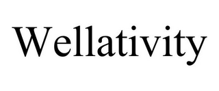 WELLATIVITY