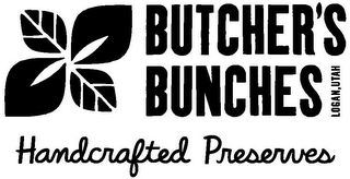 BUTCHER'S BUNCHES HANDCRAFTED PRESERVES LOGAN,UTAH