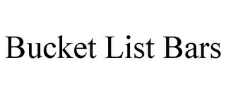 BUCKET LIST BARS