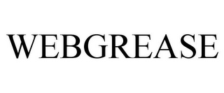 WEBGREASE