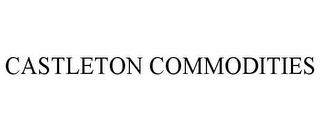 CASTLETON COMMODITIES