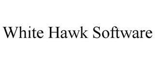 WHITE HAWK SOFTWARE