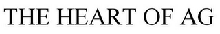THE HEART OF AG