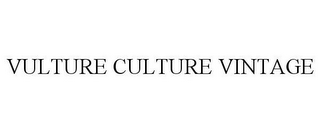 VULTURE CULTURE VINTAGE