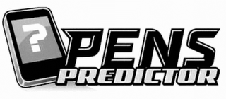 ? PENS PREDICTOR