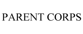 PARENT CORPS