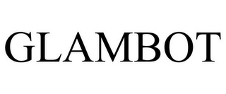 GLAMBOT