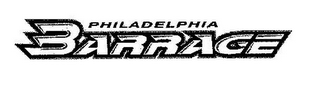 PHILADELPHIA BARRAGE