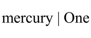 MERCURY | ONE