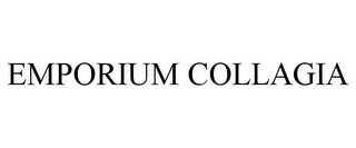 EMPORIUM COLLAGIA