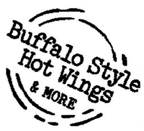 BUFFALO STYLE HOT WINGS & MORE