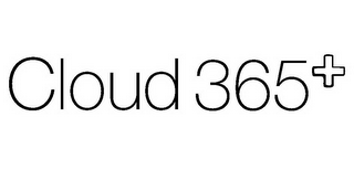 CLOUD 365+