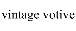 VINTAGE VOTIVE