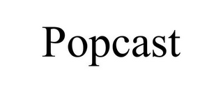 POPCAST