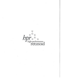 HPR HIGH-PERFORMANCE RETINOID