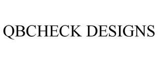 QBCHECK DESIGNS