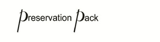 PRESERVATION PACK