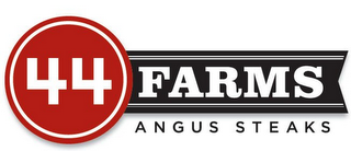 44 FARMS ANGUS STEAKS