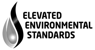 ELEVATED ENVIRONMENTAL STANDARDS