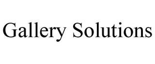 GALLERY SOLUTIONS