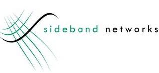 SIDEBAND NETWORKS