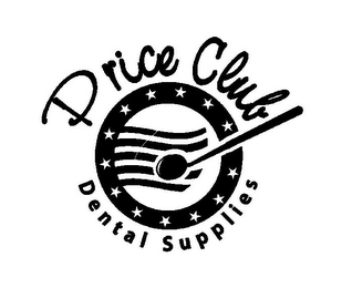 PRICE CLUB DENTAL SUPPLIES