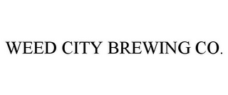 WEED CITY BREWING CO.