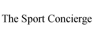 THE SPORT CONCIERGE