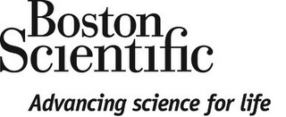 BOSTON SCIENTIFIC ADVANCING SCIENCE FOR LIFE