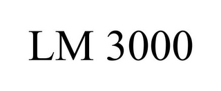 LM 3000