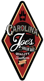 CAROLINA JOE'S GRILLIN' SAUCE QUALITY SOUTHERN SOUL