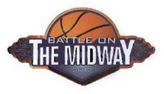 BATTLE ON THE MIDWAY 2012