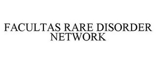 FACULTAS RARE DISORDER NETWORK