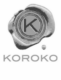 K KOROKO