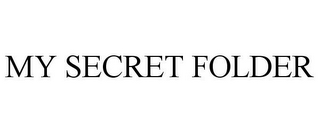 MY SECRET FOLDER