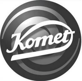 KOMET