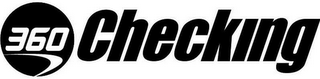 360 CHECKING