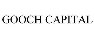 GOOCH CAPITAL