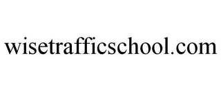 WISETRAFFICSCHOOL.COM